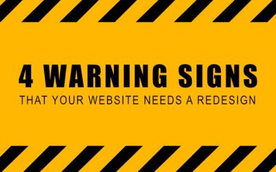 4 Warning Signs that Your Website Needs a Redesign